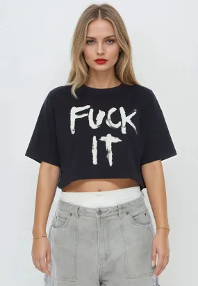 FUCK IT CROP TOP BLACK Flexible Neckline Light Comfort Style