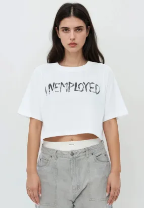 UNEMPLOYED CROP TOP WHITE Everyday Trend Travel Essential